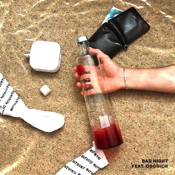 Bad Night (feat. Osorich)