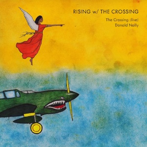 Rising w- The Crossing (Live)