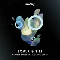 Chubby Bubbler — Low:r, Sili