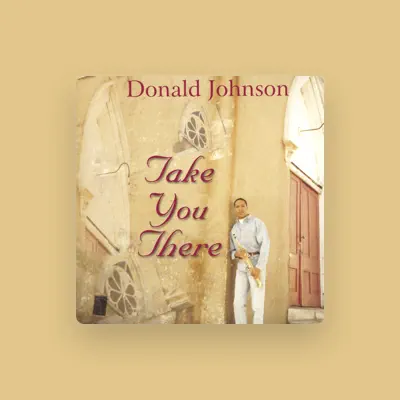 Listen to Donald Johnson, watch music videos, read bio, see tour dates & more!