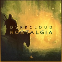 Nostalgia - Single - DVRKCLOUD