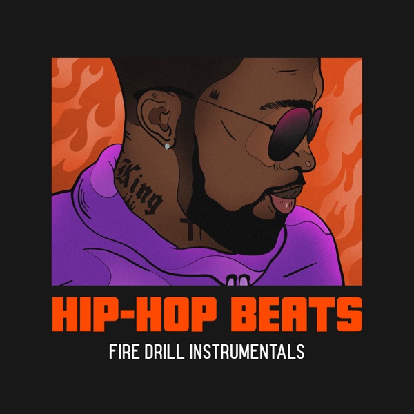Hip Hop Beats (Fire Drill Instrumentals)