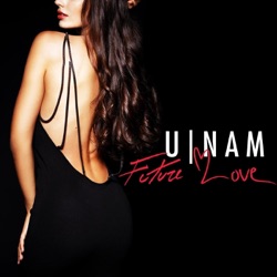 U-Nam - Never Knew Love