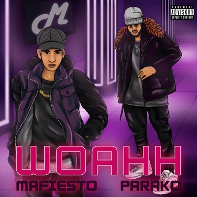 Woahh (feat. Parako) - Single