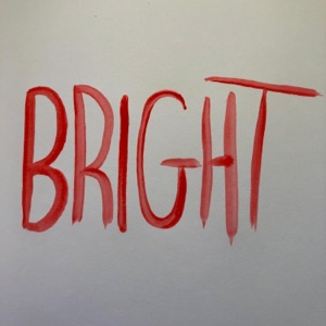 Bright - Single