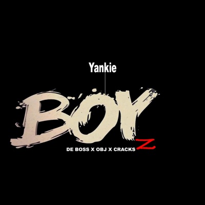 Yankie Boyz - Single