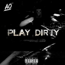 Play Dirty AO