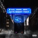 LATE NIGHT TEXT cover art