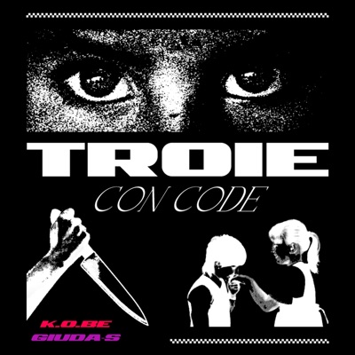 Troie con code (feat. GIUDA$) - Single