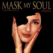 Mask My Soul: Season 1 (Unabridged) - Ricky Burchell