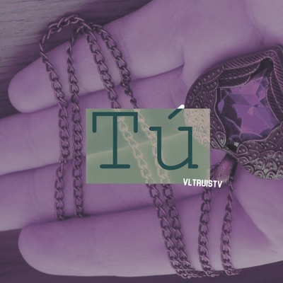 VLTRUISTV - Tú