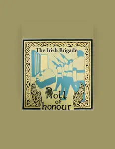 Listen to The Irish Brigade, watch music videos, read bio, see tour dates & more!