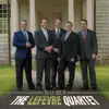 The LeFevre Quartet - To Say Goodbye
