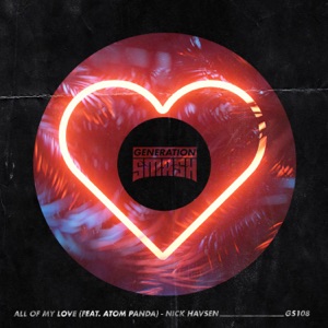 All of My Love (feat. Atom Panda)
