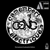 Camembert Electrique (Remastered Edition) - Gong
