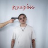 Bleeding - Single