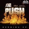 THE PUSH/SILLA - Burning Up!