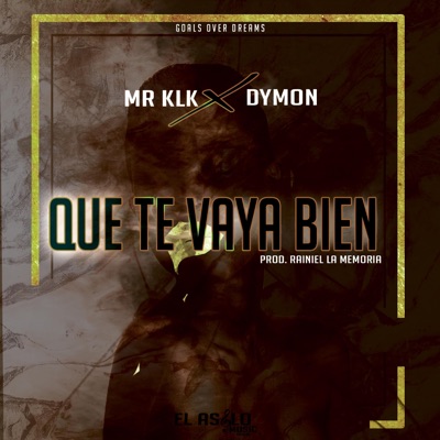 Que Te Vaya Bien - Single
