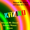 Around My Dream and More Hits from Kazino