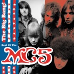 MC5 - Call Me Animal