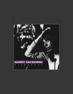 Listen to Harry Sacksioni, watch music videos, read bio, see tour dates & more!