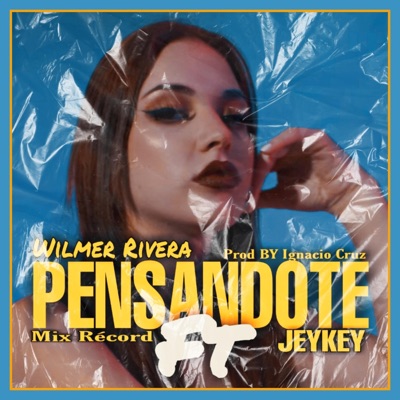 Pensándote (feat. Jeykey) - Single
