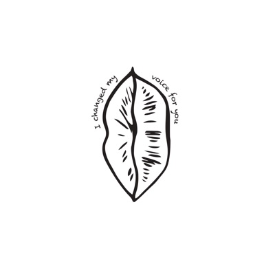 I Changed My Voice for You - EP