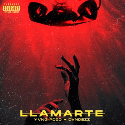 Llamarte (feat. Dvndezz) - Single