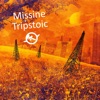 Missine+Tripstoic