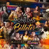 Monedas y Billetes — Gerardo Díaz y su Gerarquia & Los Player's de Tuzantla