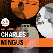 Charles Mingus - Track A - Solo Dancer (Stop! Look! And Listen, Sinner Jim Whitney!)