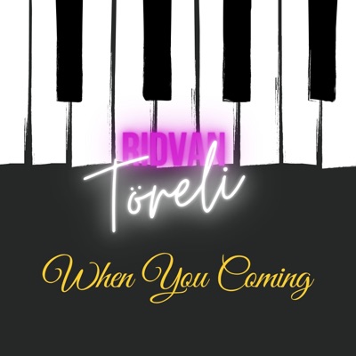 When You Coming - Single