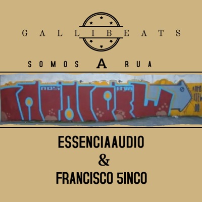 Somos a Rua (feat. Francisco5inco) - Single