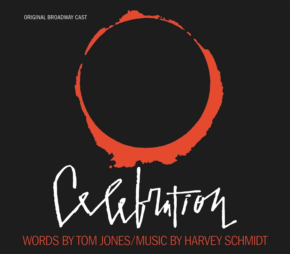 Обложка альбома «Celebration (Original Broadway Cast)» — Harvey Schmidt & The Original Broadway Cast Of Celebration