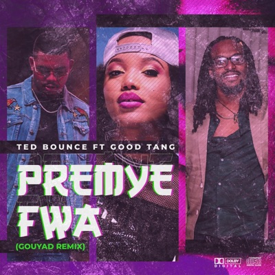 Premye Fwa (feat. Good Tang) - Single