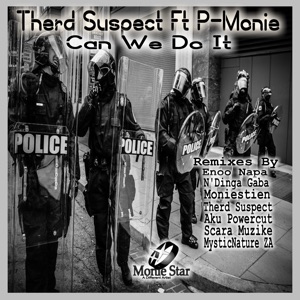 Can We Do It (feat. P-Monie)
