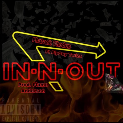 IN-N-OUT (feat: Flyguyy Twizz) - Single