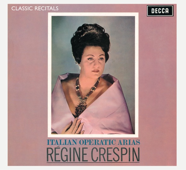 Classic Recitals: Régine Crespin