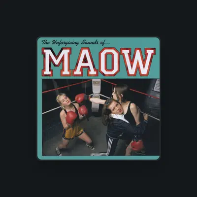 Listen to Maow, watch music videos, read bio, see tour dates & more!
