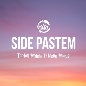 Side Pastem (feat. Nene Morus) - Single