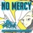 No Mercy (feat. BlackGryph0n & LittleJayneyCakes)