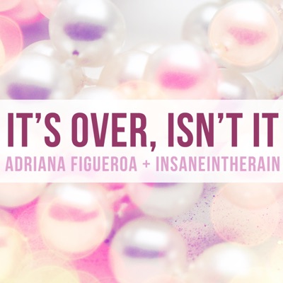 It's Over, Isn't It (Steven Universe) - Single