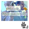 Hawái (Merengue Version) - Single