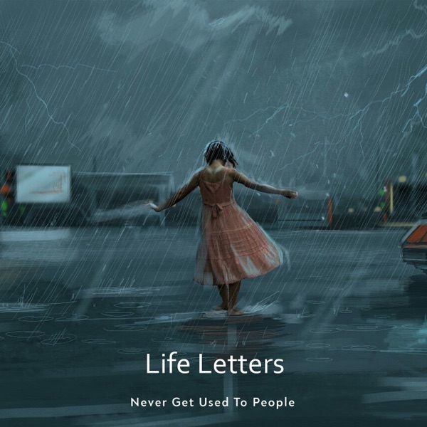 Life Letters - Single