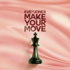 Make Your Move - Eve St. Jones