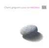 Stream & download Chants grégoriens pour la méditation