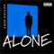 Alone - Cash Kayloo lyrics