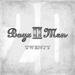 Twenty - Boyz II Men Cover Art