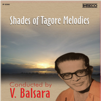 V. Balsara - Shades of Tagore Melodies, Vol. 3 artwork