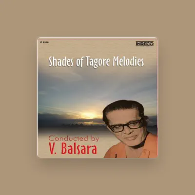 Listen to V. Balsara, watch music videos, read bio, see tour dates & more!